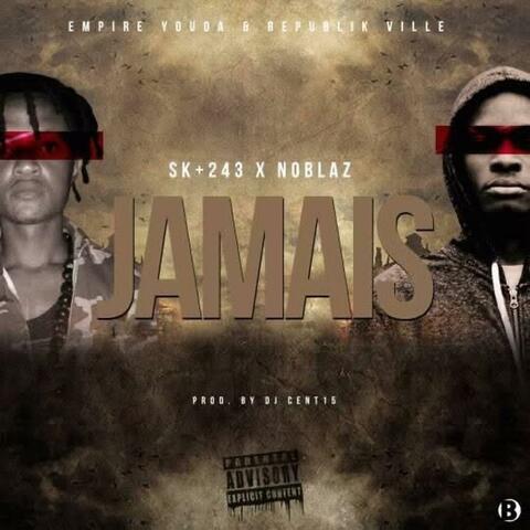 Jamais (feat. Noblaz)