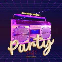 PARTY, Pt. 2