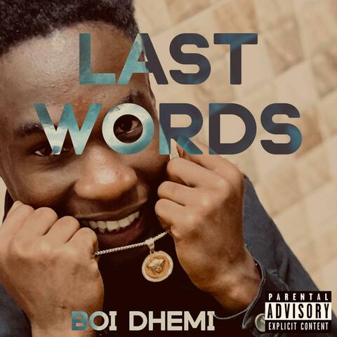 LAST WORDS