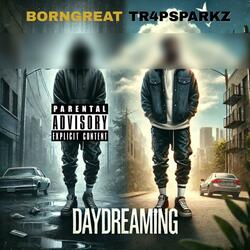 DayDreaming (feat. Tr4PSparkz)