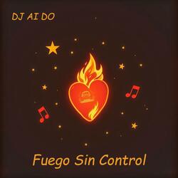 Fuego Sin Control