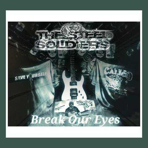 Break Our Eyes