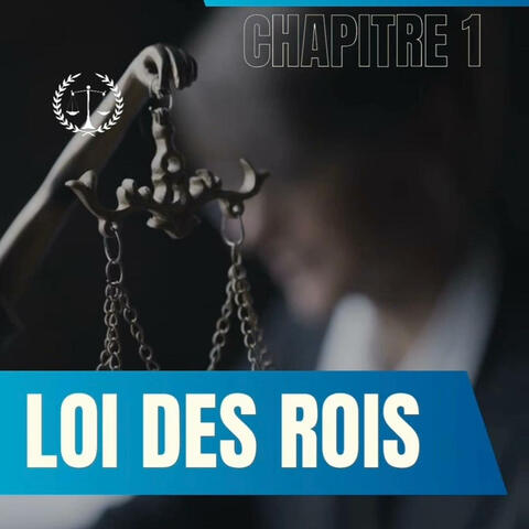Loi des rois Art. 1