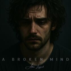 A Broken Mind