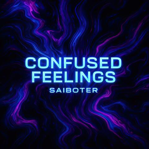 Confused Feelings