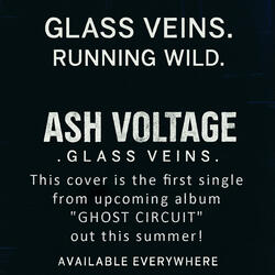 Glass Veins! (Created from ashes, Resurrected by thunderbolt ("ASH VOLTAGE") (feat. Aeris Vale, Rook Nash, Jett Kael & Nova Raine)