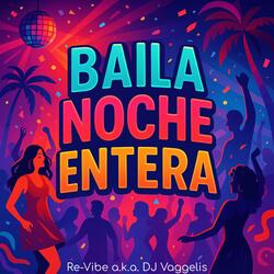 Baila Noche Entera