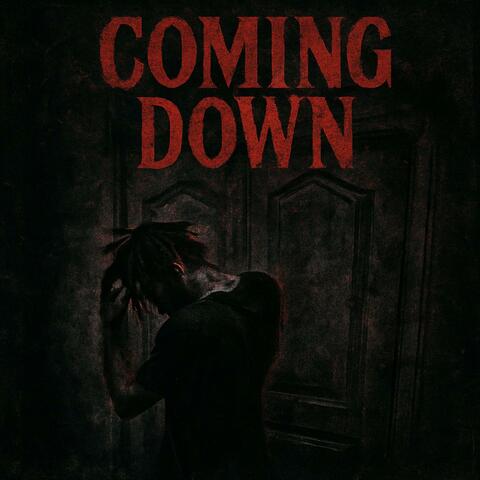 Coming Down