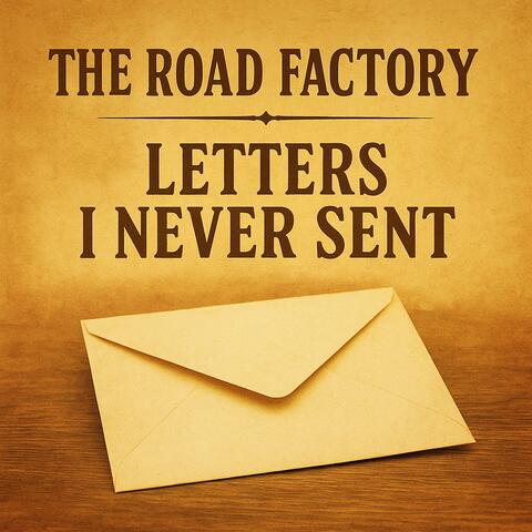 Letters I Never Sent