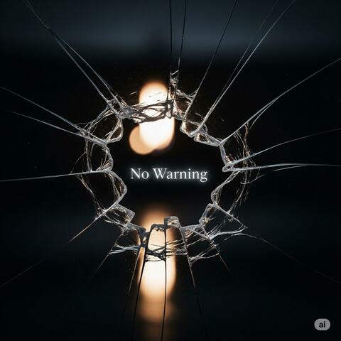 No Warning