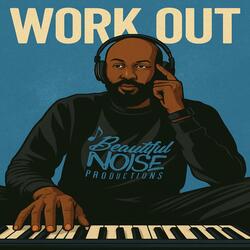 Work Out (feat. 80s Kid)
