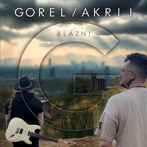 Gorel/Akrij - Blázni