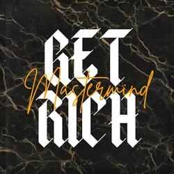 Bitch mon le get rich