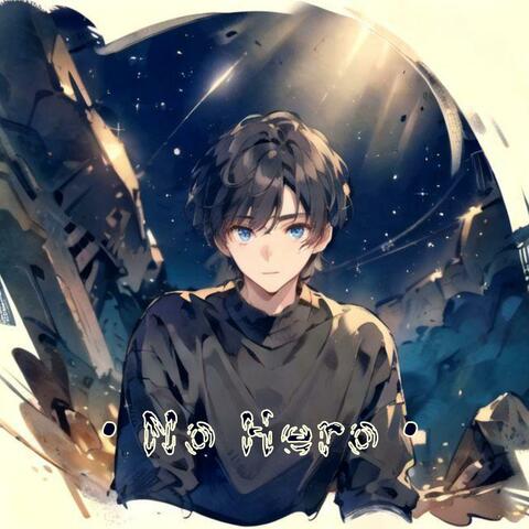 I'm No Hero