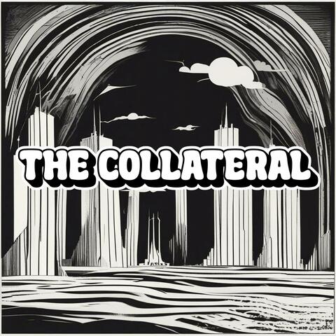 The Collateral