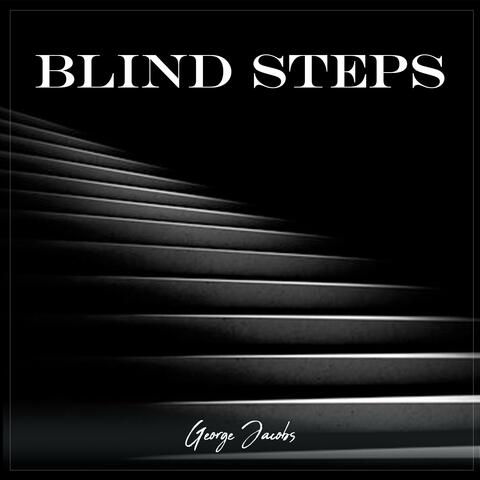 Blind Steps