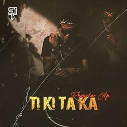Ti Ki Ta Ka