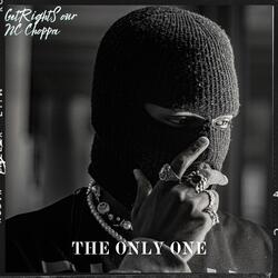 Only One (feat. NC Choppa)