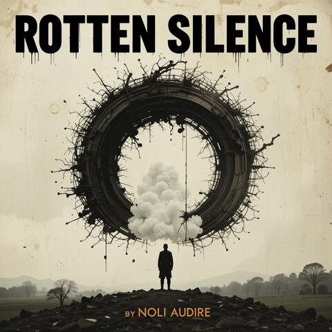 Rotten Silence