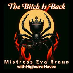 The Bitch Is Back