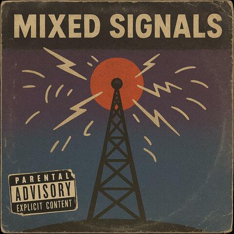 Mixed Signals