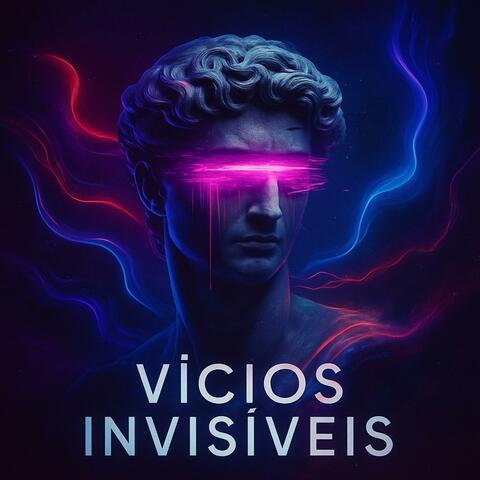 Vícios Invisíveis