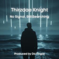 Bad Habits (feat. Thirzdae Knight)