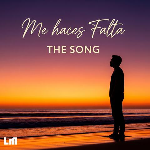 Me Haces Falta
