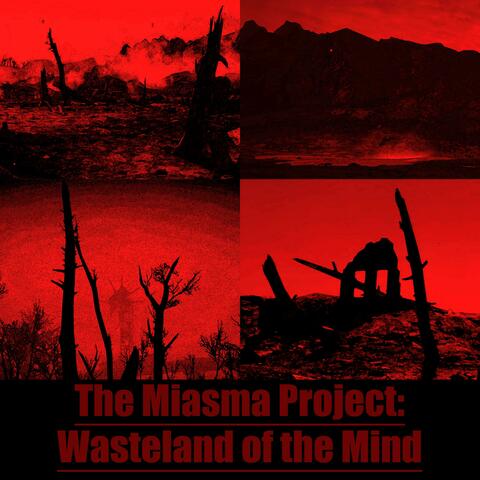 Wasteland of the Mind