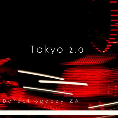Tokyo 2.0