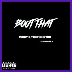 Bout That (feat. Savanna G)