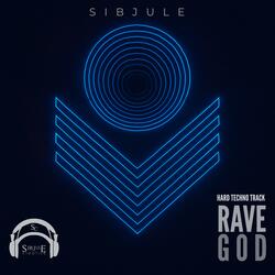 RAVE GOD