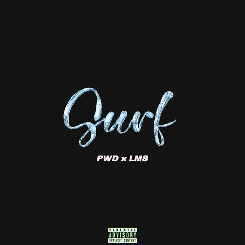 Surf (feat. LM8)