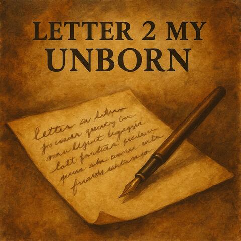Letter 2 My Unborn