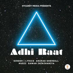 Adhi Raat