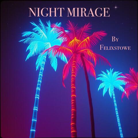 Night Mirage