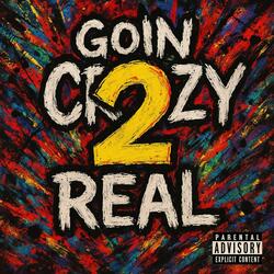 Going Crazy