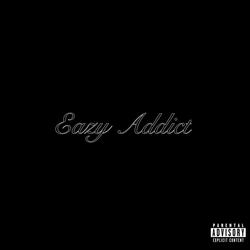 Eazy Addict (feat. Ethereal)