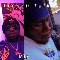 Trench Talk