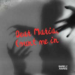 Dear Maria, Count Me In