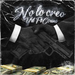 No Lo Creo (feat. Count Mc)