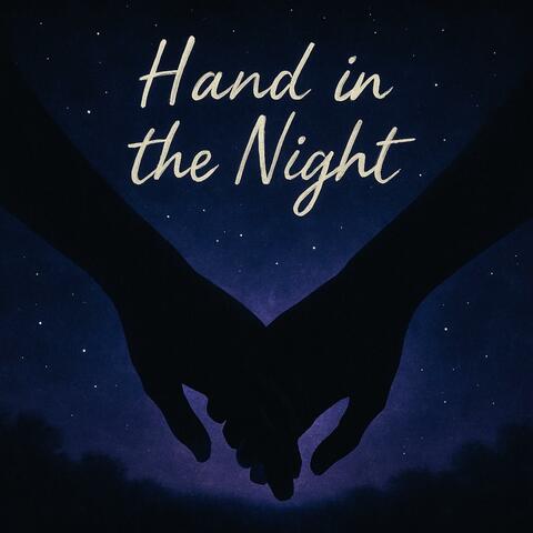 Hand in the Night