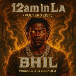 12am In La (Poltergeist)