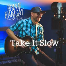 We Should Take It Slow