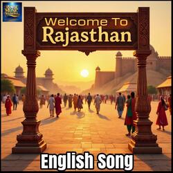Welcome To Rajasthan (English)