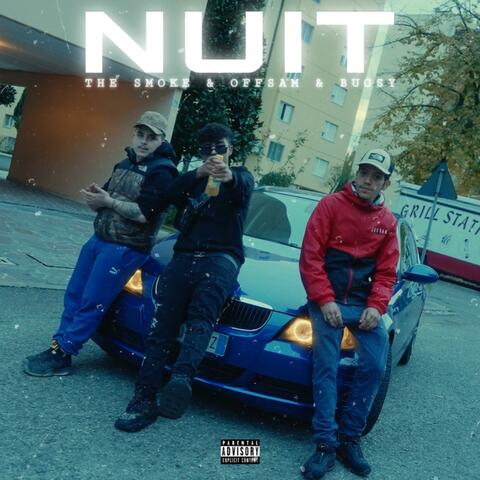 NUIT (feat. OffSam & Bugsy)