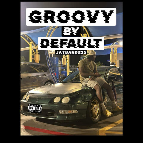 Groovy By Default