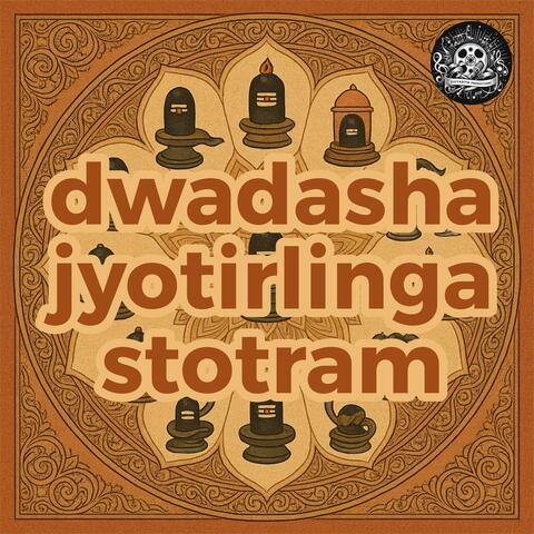 dwadasha jyotirlinga stotram
