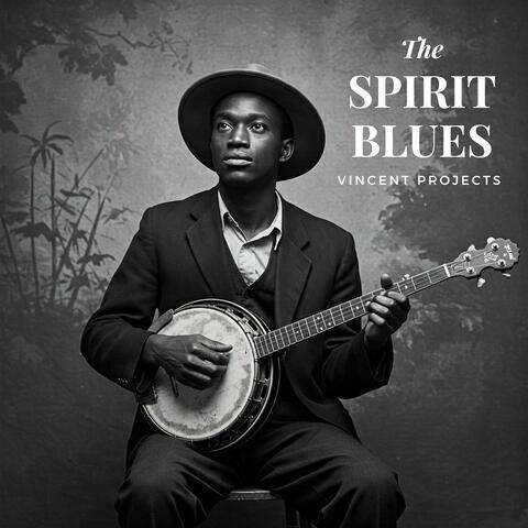 The Spirit Blues