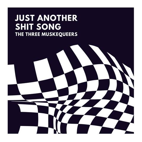 JUST ANOTHER SHIT SONG, Vol. 1